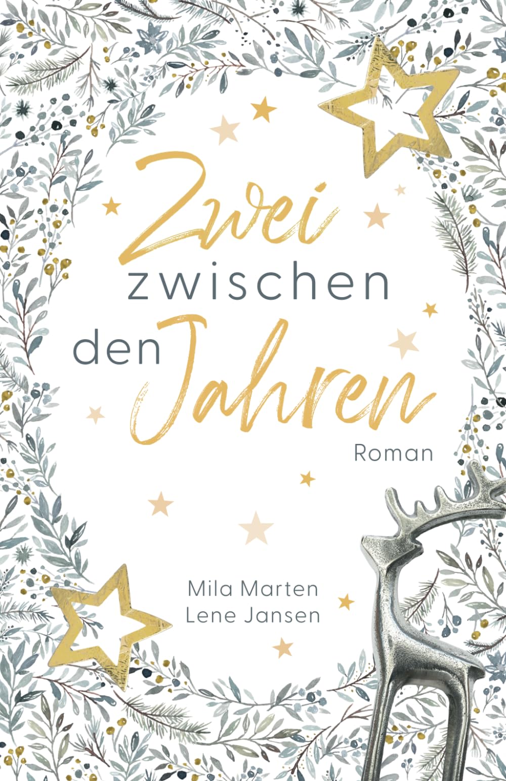 Zwei zwischen den Jahren (Die "Zwei zwischen ..."-Reihe)