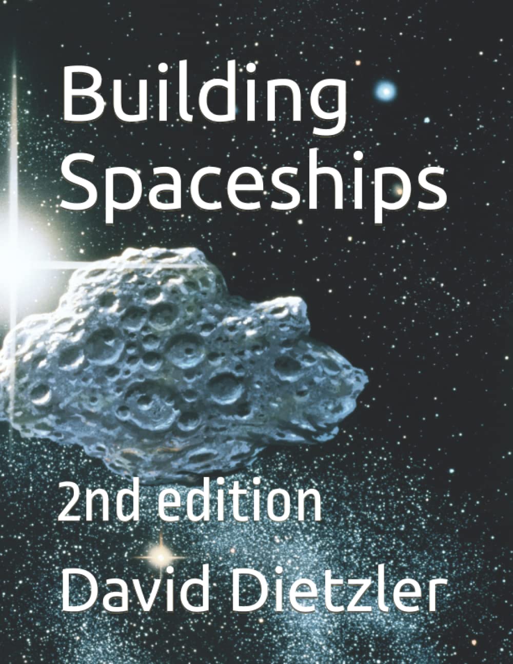 Building Spaceships: 2nd edition