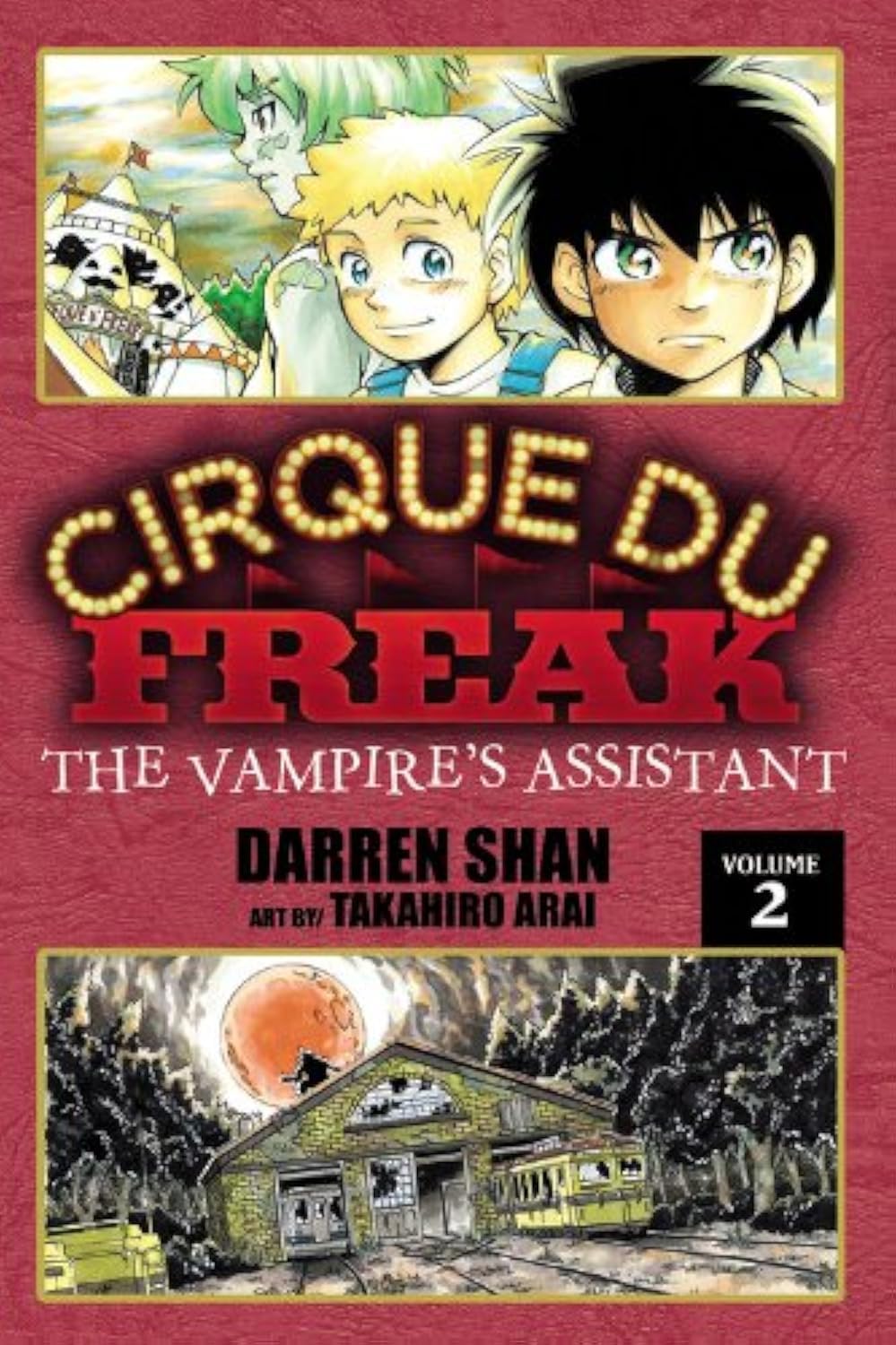 Cirque Du Freak: The Manga, Vol. 2: The Vampire's Assistant (Cirque Du Freak: The Manga, 2)