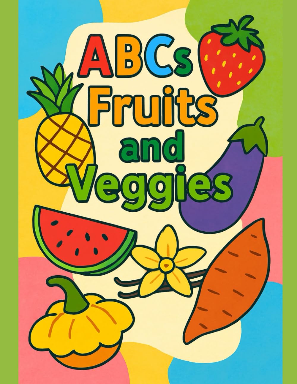 ABC's Coloring Book: Fruits and Veggies