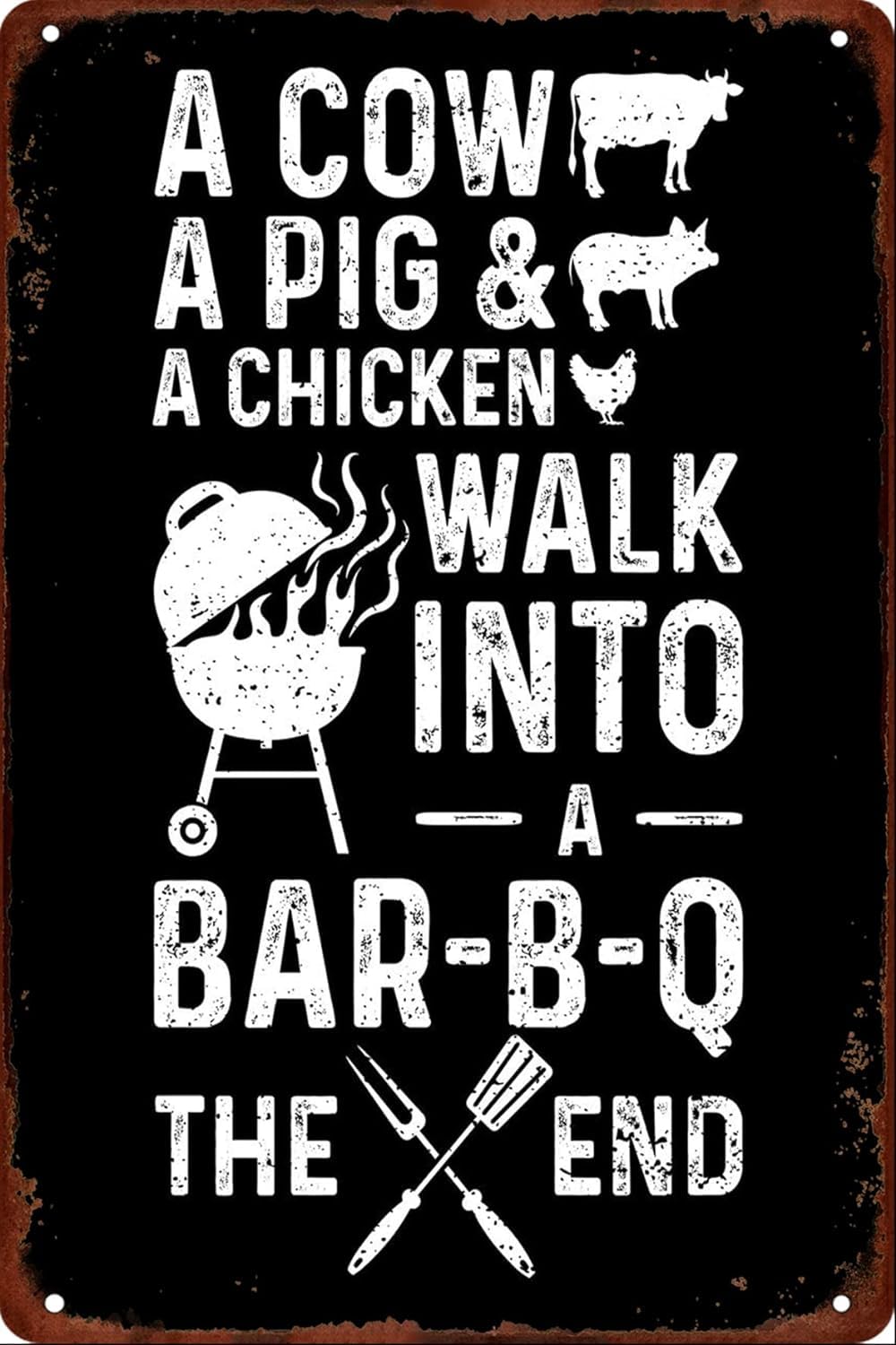 Anceky A Cow a Pig a Chicken Walk into a Bbq the End Metal Tin Sign Funny Vintage for Home Cafe Bar Wall Decor Retro Plaque 12x16 inch