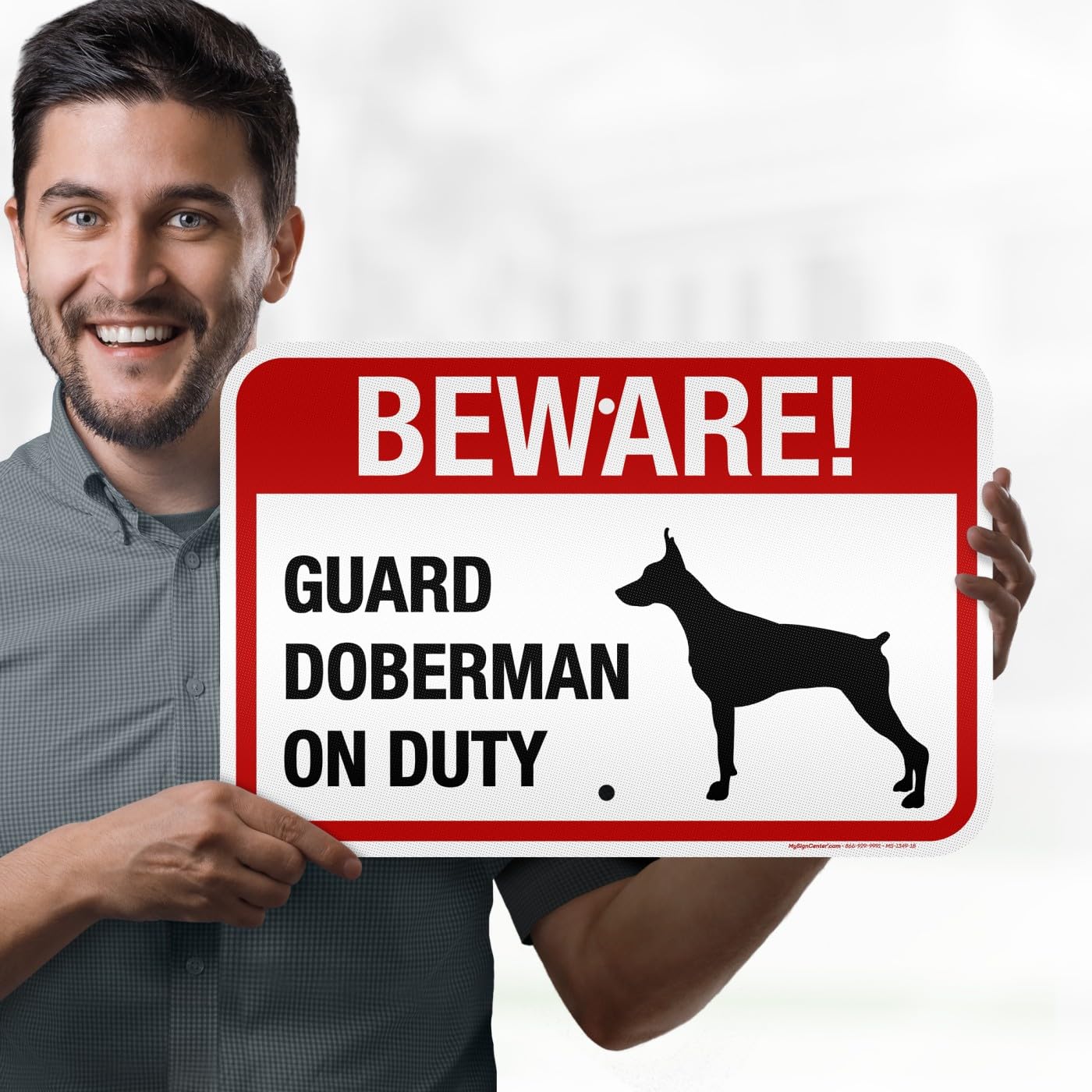 Beware Guard Doberman On Duty Sign, 12x18 Inches, 3M EGP Reflective, Rust Free .063 Aluminum, Fade Resistant, Made in USA by My Sign Center