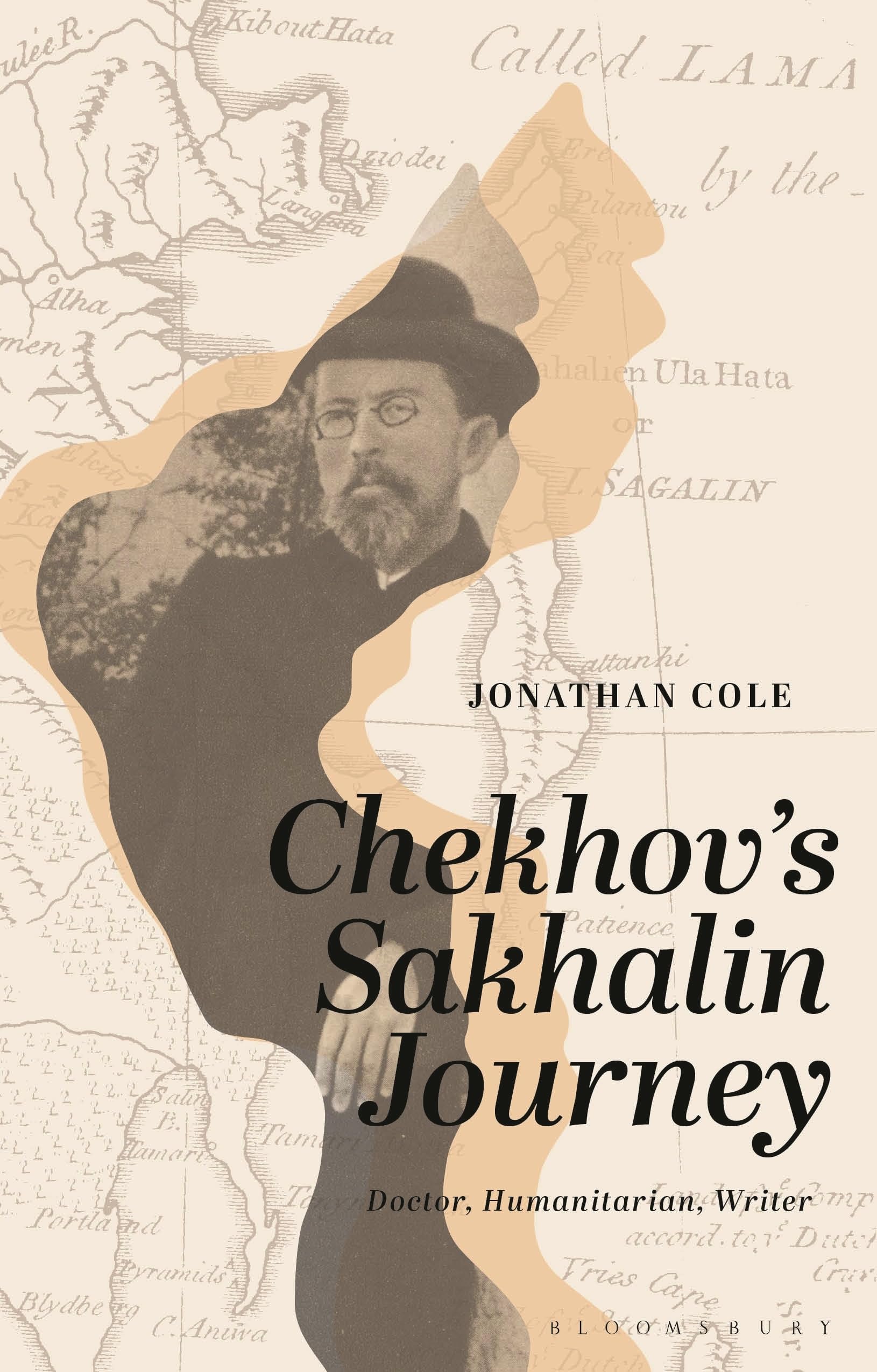 Chekhov’s Sakhalin Journey: Doctor, Humanitarian, Writer