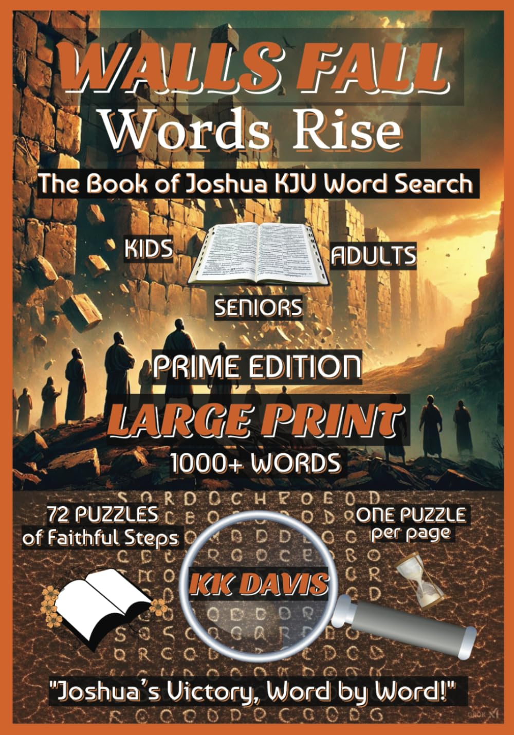 Walls Fall, Words Rise: The Book of Joshua KJV Word Search (Prime Edition)