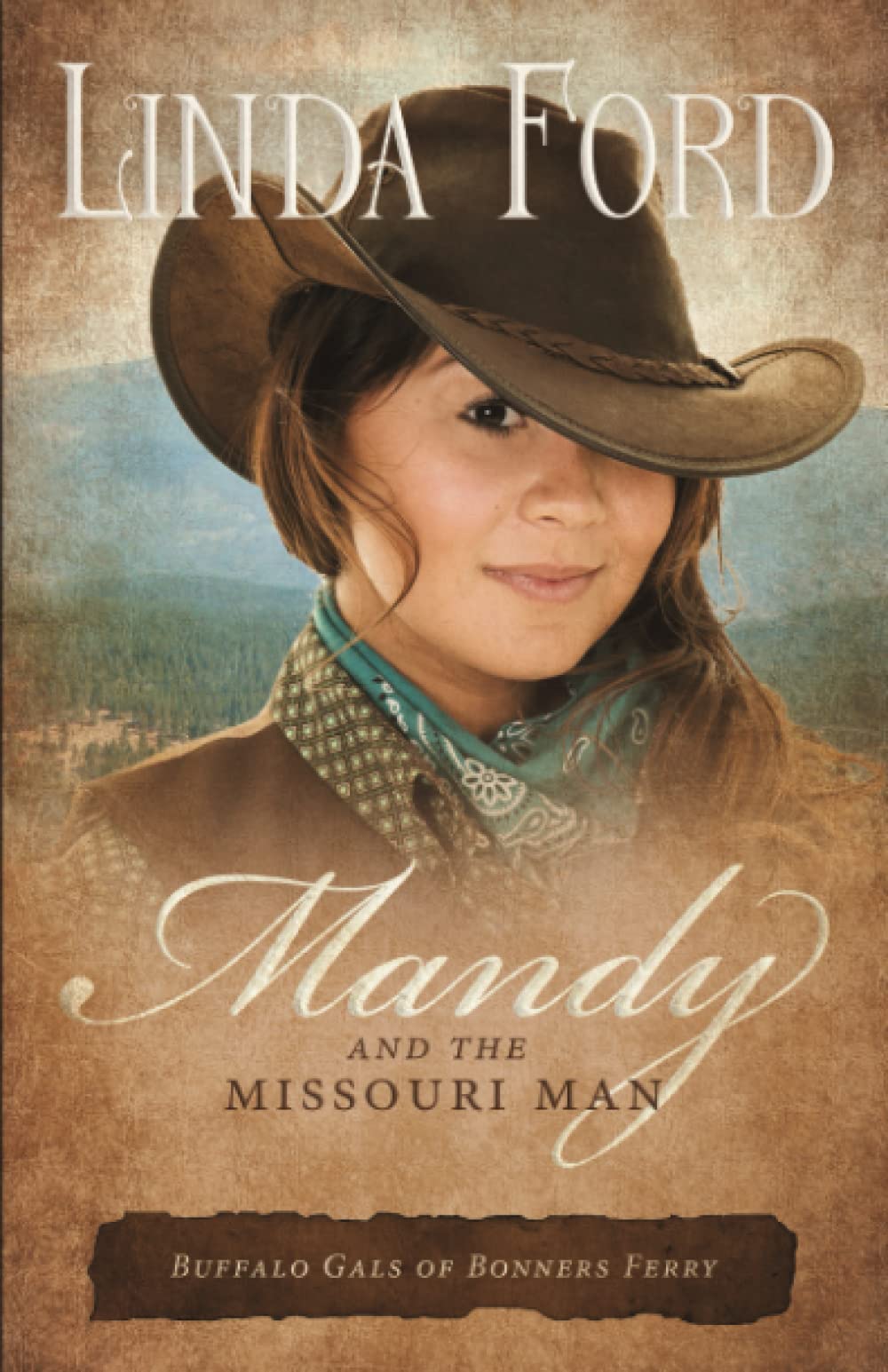 Mandy and the Missouri Man (Buffalo Gals of Bonners Ferry)