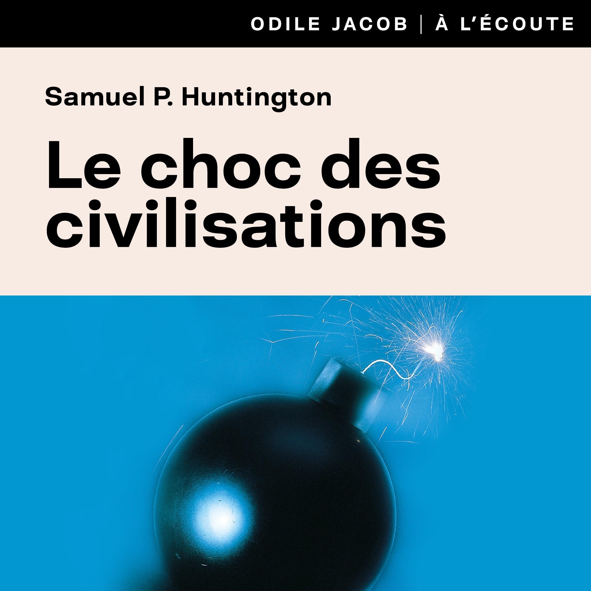 Le choc des civilisations