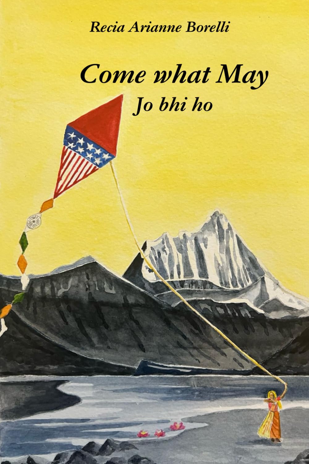 Come What May: Jo bhi ho