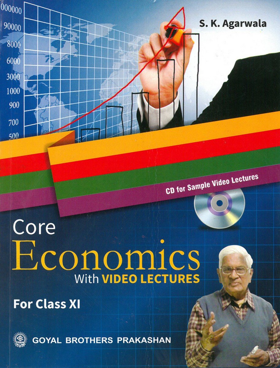 Core Economics with Video Lectures for Class XI : S.K.