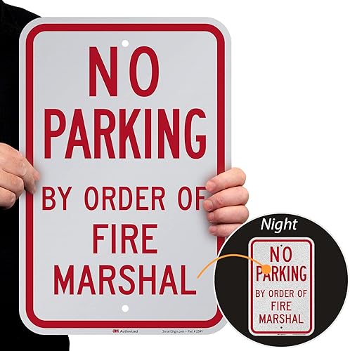 Miniatura 2 de SmartSign -K-9548-EG Letrero "No Parking - por Order Of Fire Marshal" | 12 x 18 pulgadas, aluminio reflectante 3M de grado de ingeniero, rojo sobre