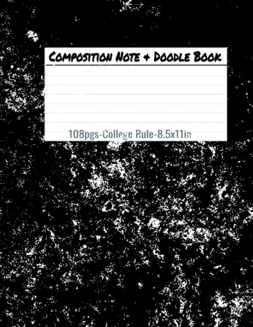 Composition Note & Doodle Book: College Ruled Notebook with Doodle Space; Black