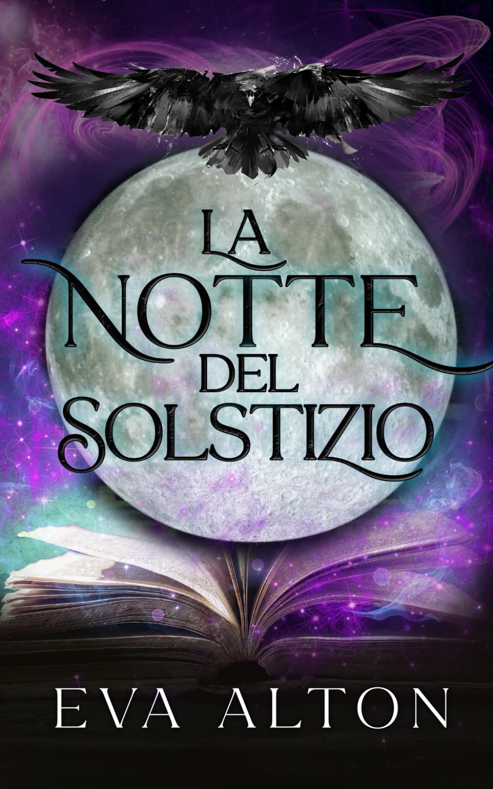 La Notte del Solstizio: Un romanzo paranormale nella notte più lunga dell’anno (Le Streghe di Ibiza)