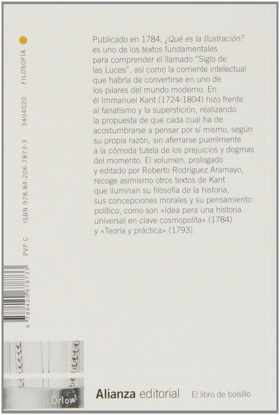 ¿Qué es la Ilustración?: y otros escritos de ética, política y filosofía de la historia (El libro de bolsillo - Filosofía)