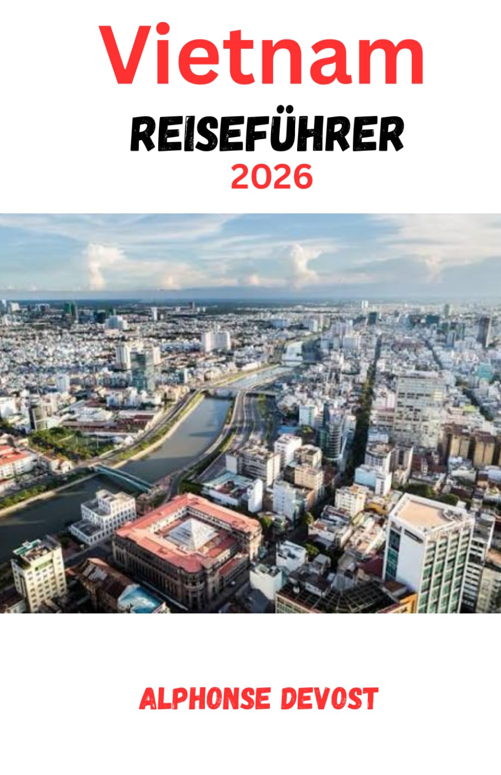 Vietnam Reiseführer 2026