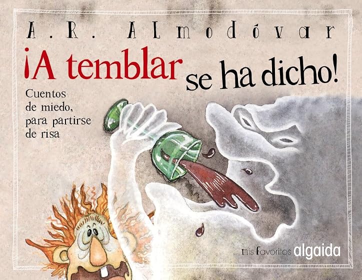 ¡A Temblar Se Ha Dicho!