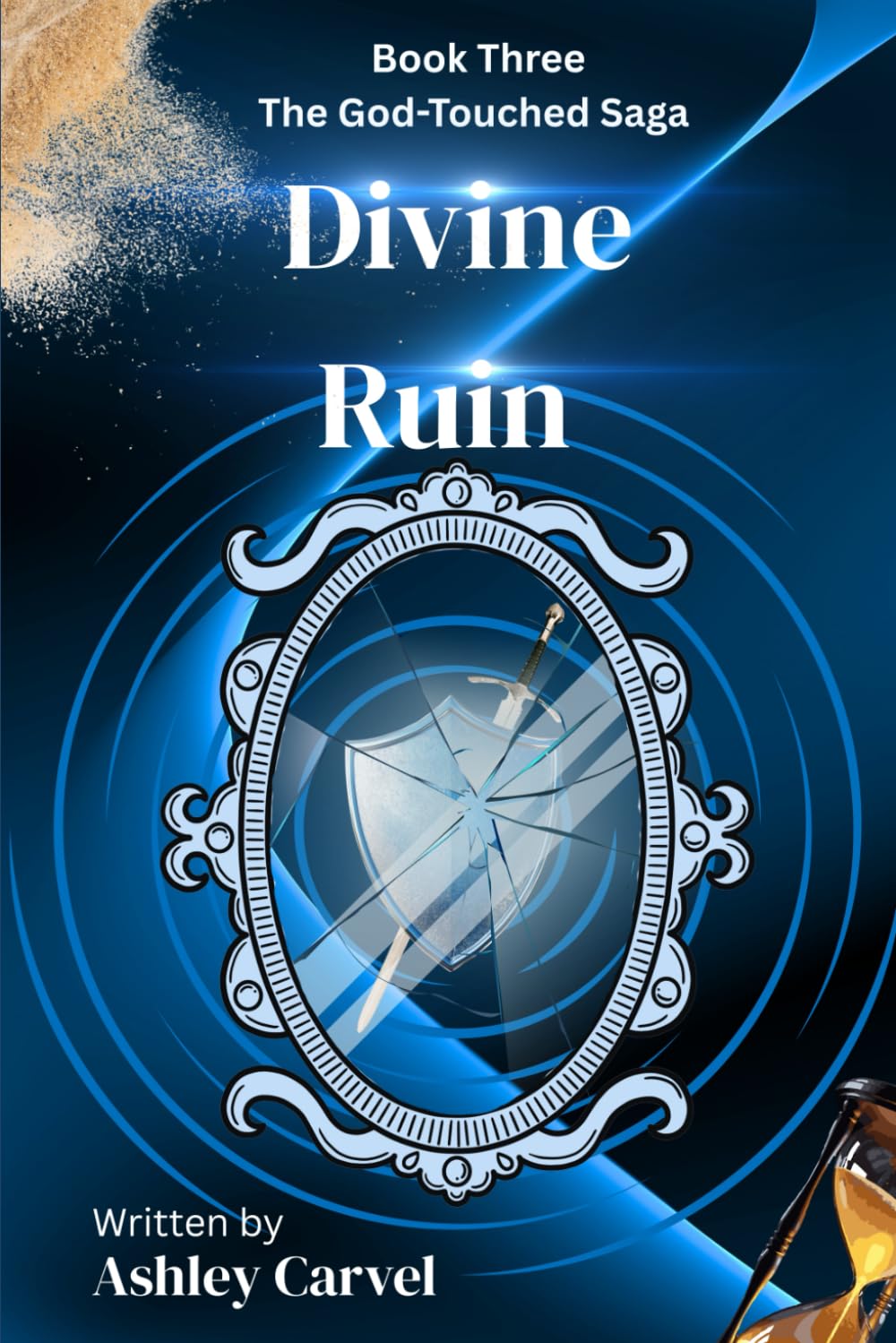 Divine Ruin: The God-Touched Saga