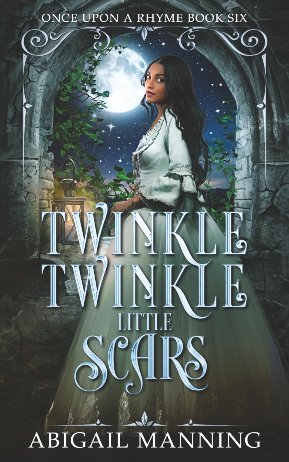 Twinkle Twinkle Little Scars: 6 (Once Upon A Rhyme)