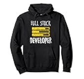Full Stack Developer Sayings Programmer Coder Code Coding Pullover Hoodie