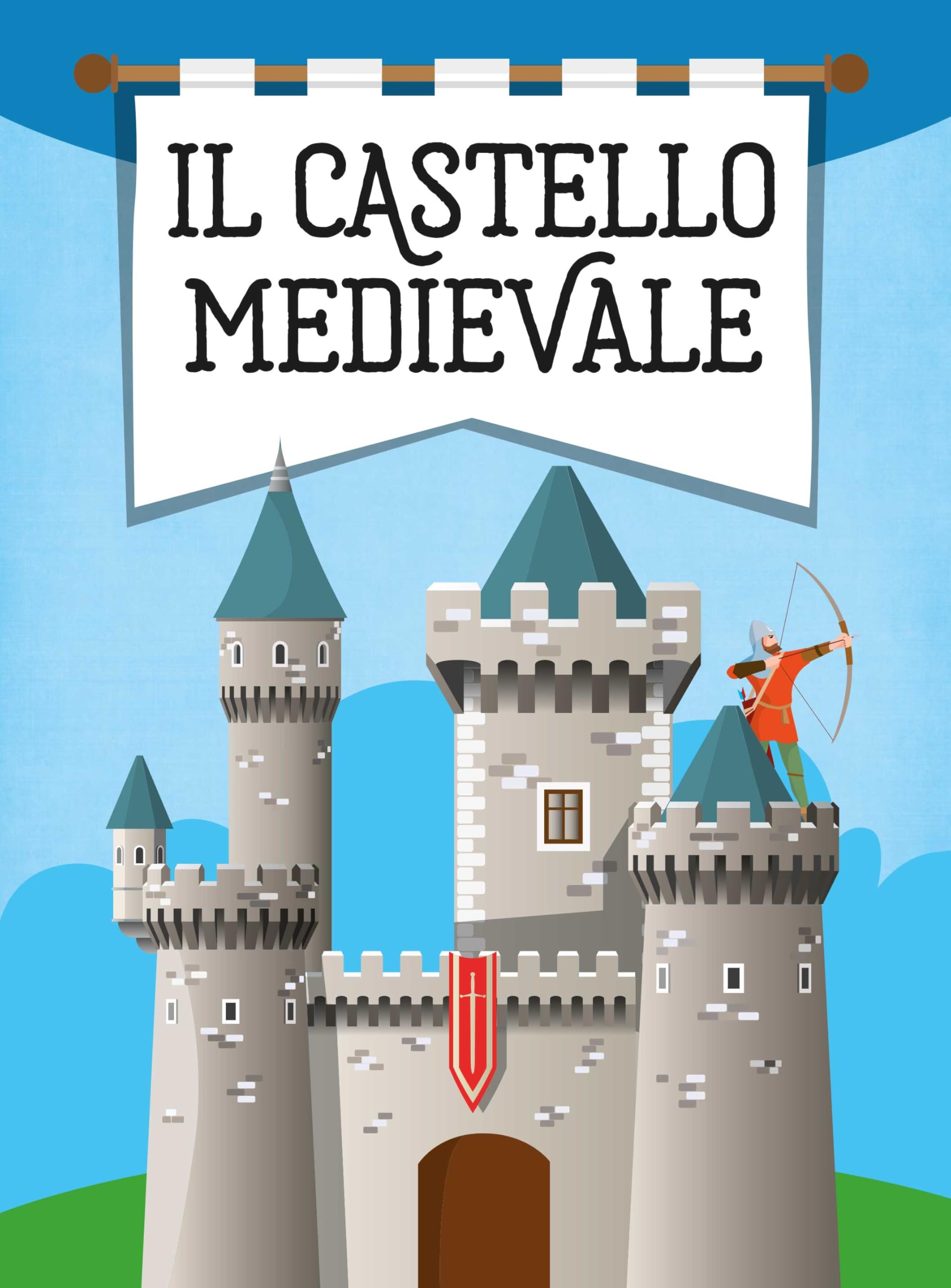 Il castello medievale 3D. Ediz. a colori. Con modellino 3D da costruire