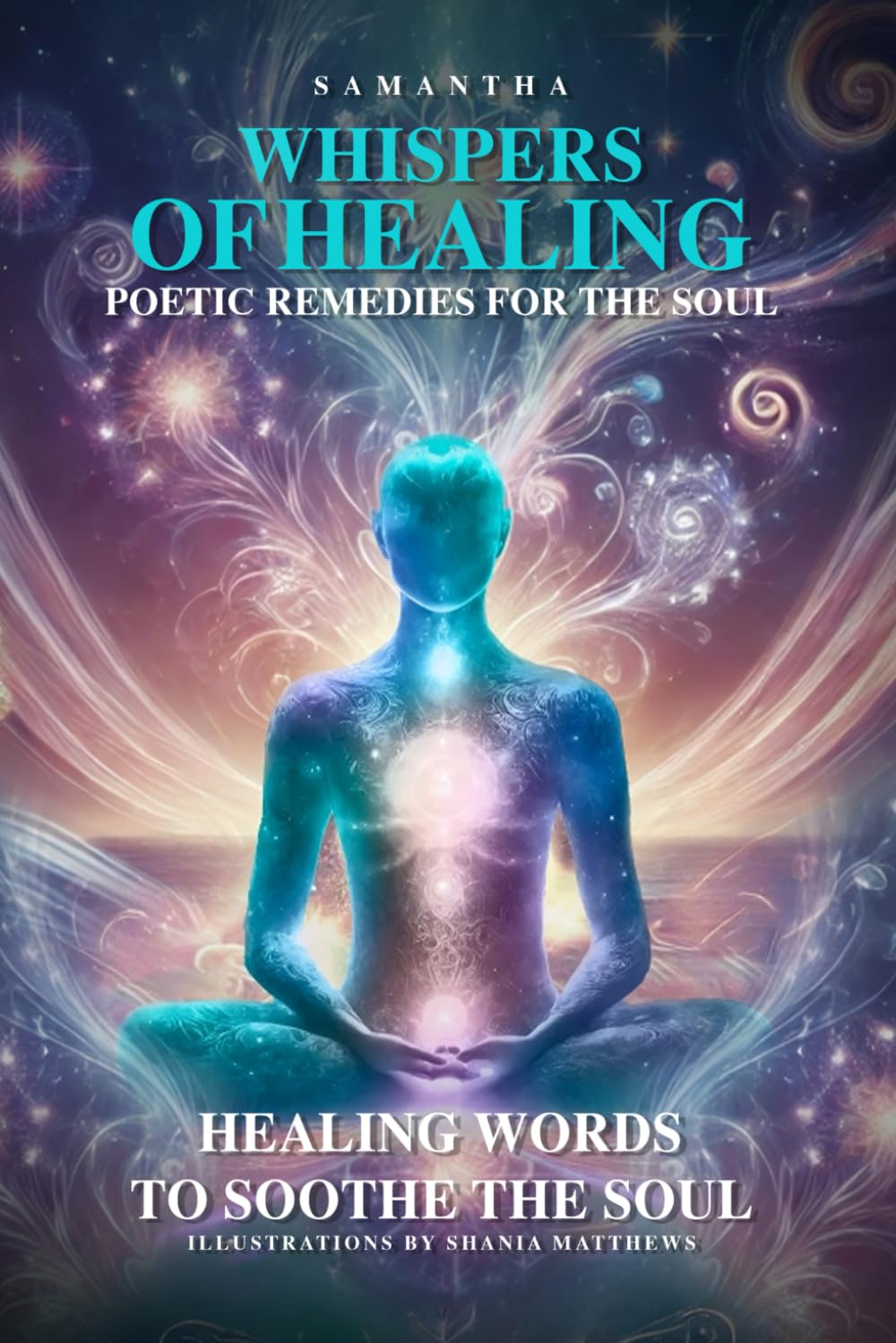 Whispers of Healing: Poetic Remedies for the Soul