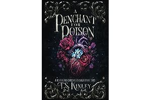 A Penchant For Poison: A Neverland Chronicles Saga - Part 2