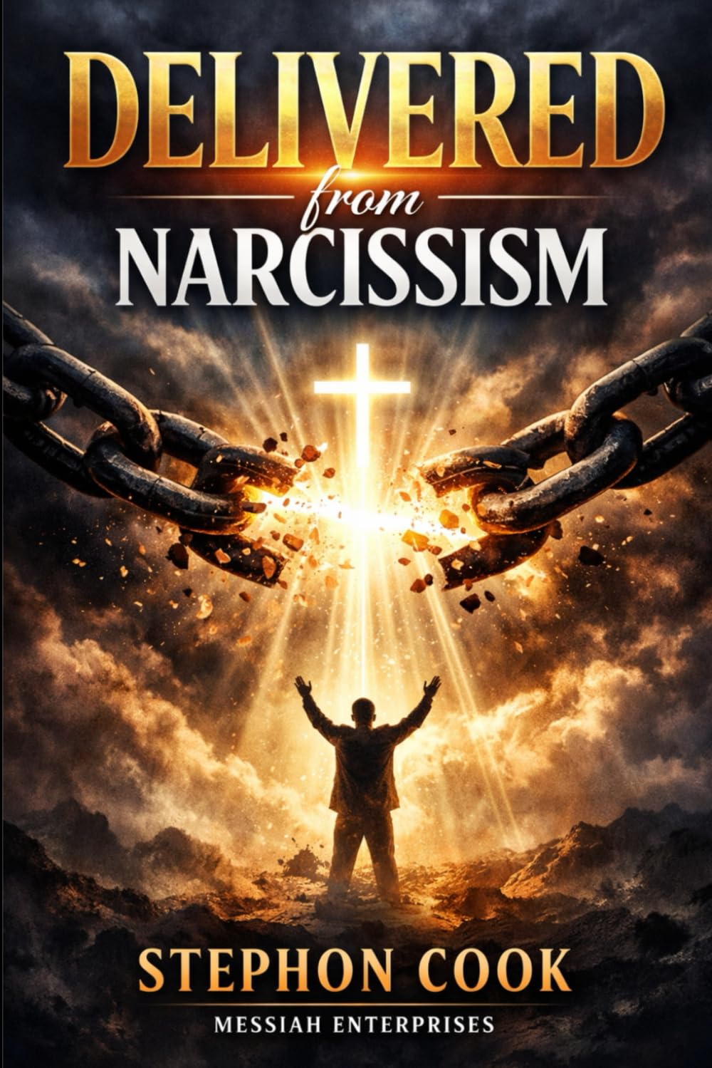 Delivered from narcissism: From heartbreak to healing
