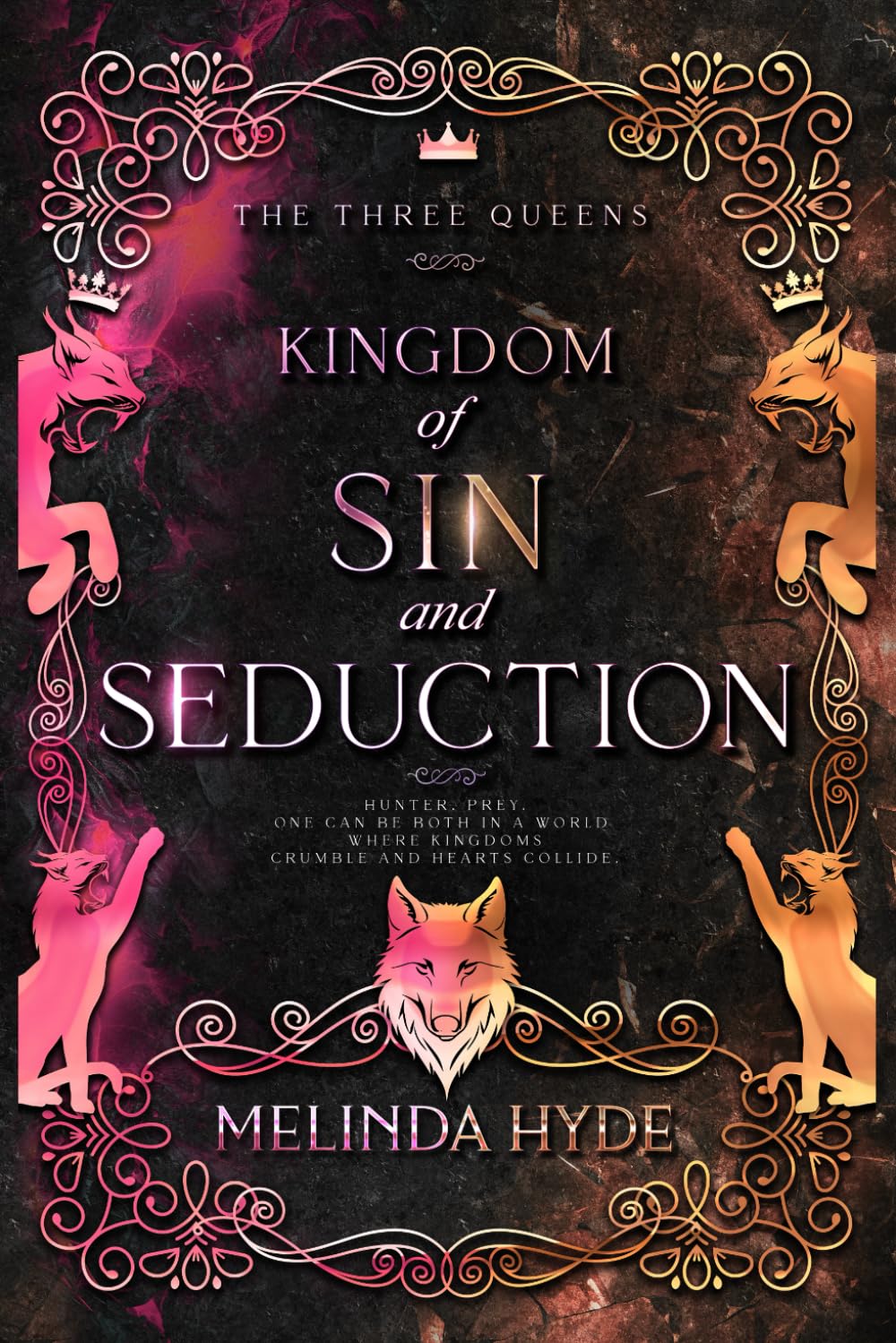 Kingdom of Sin and Seduction (The Three Queens)