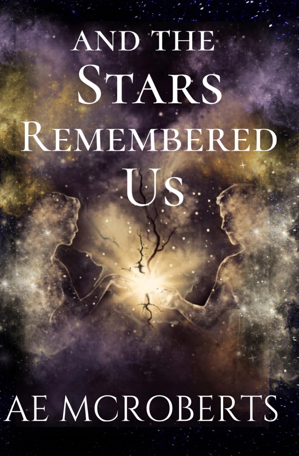 And the Stars Remembered Us (Soulbound Lament)