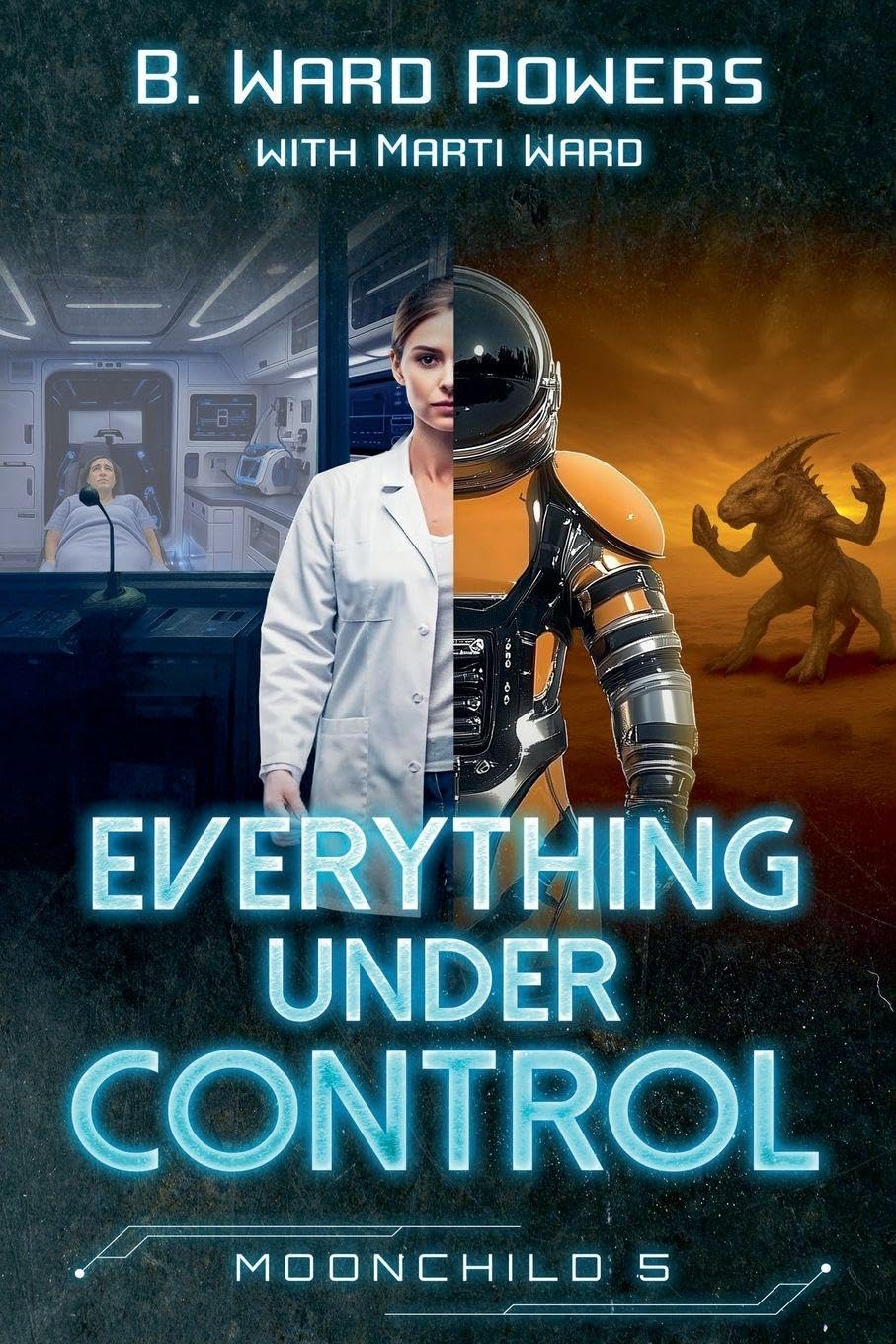 Everything under Control: 5 (Moonchild Rising)