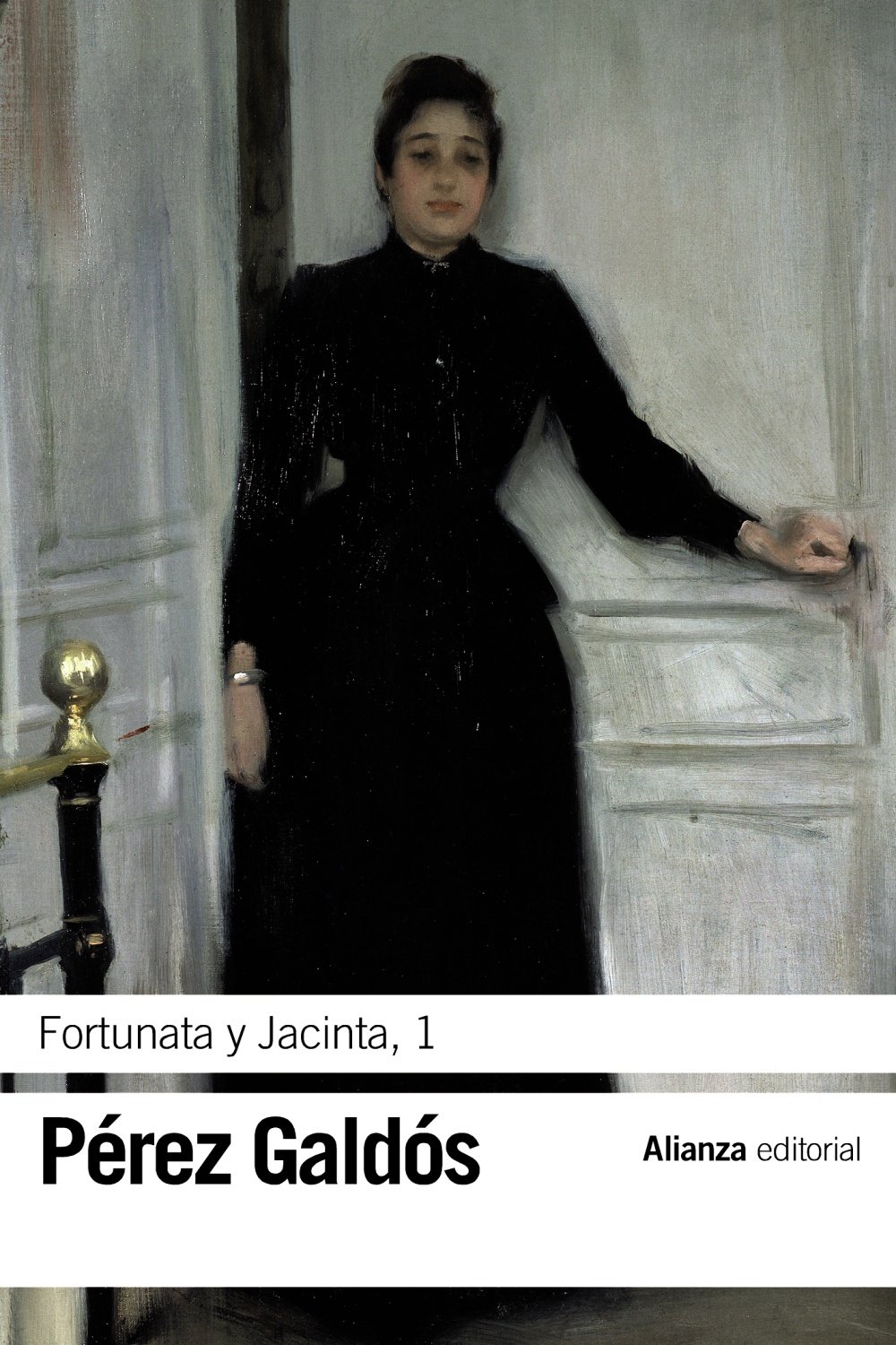 Fortunata y Jacinta, 1 (El libro de bolsillo - Bibliotecas de autor - Biblioteca Pérez Galdós)