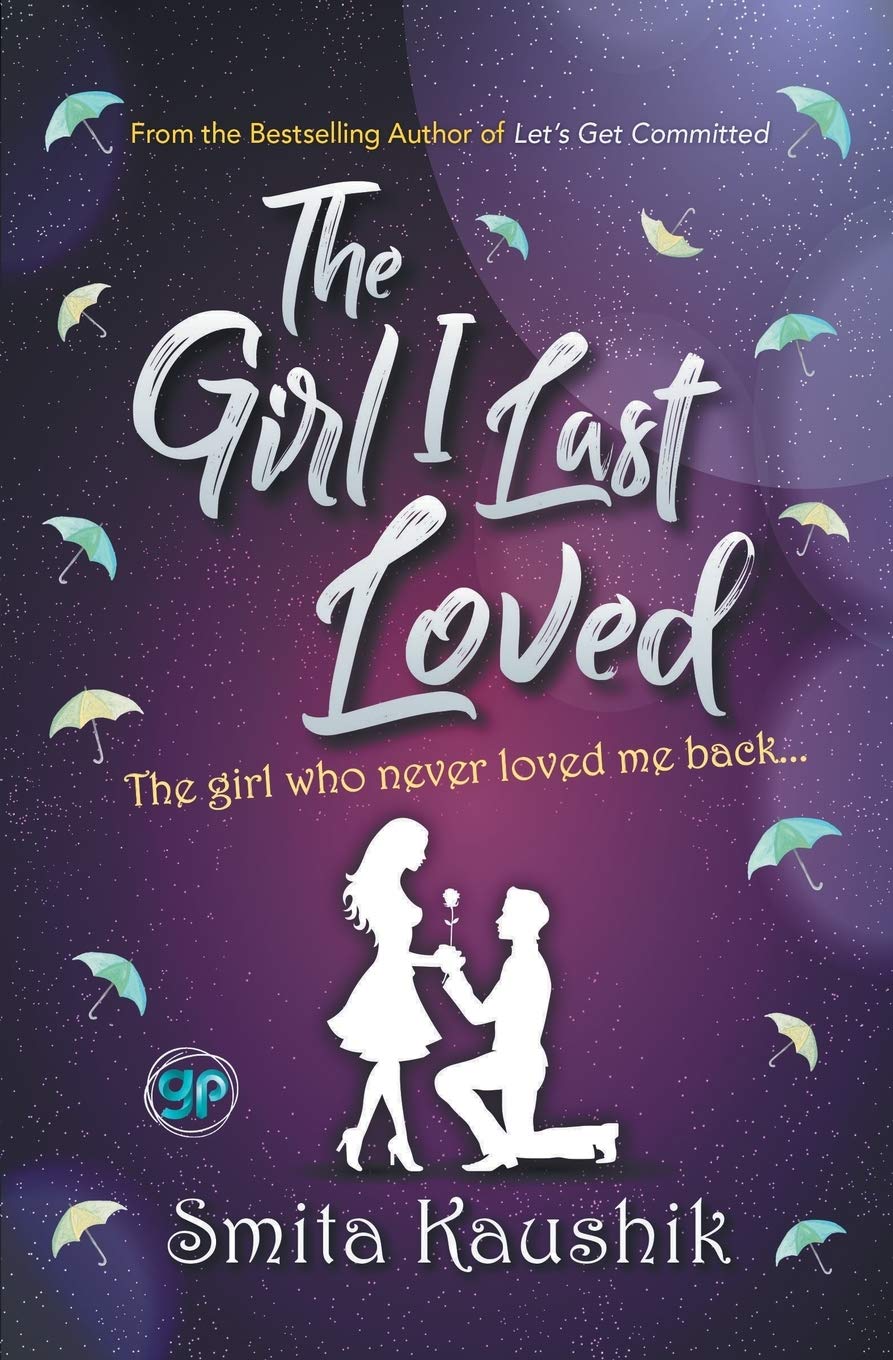 Buy The Girl I Last Loved (General Press) — BookShops.in