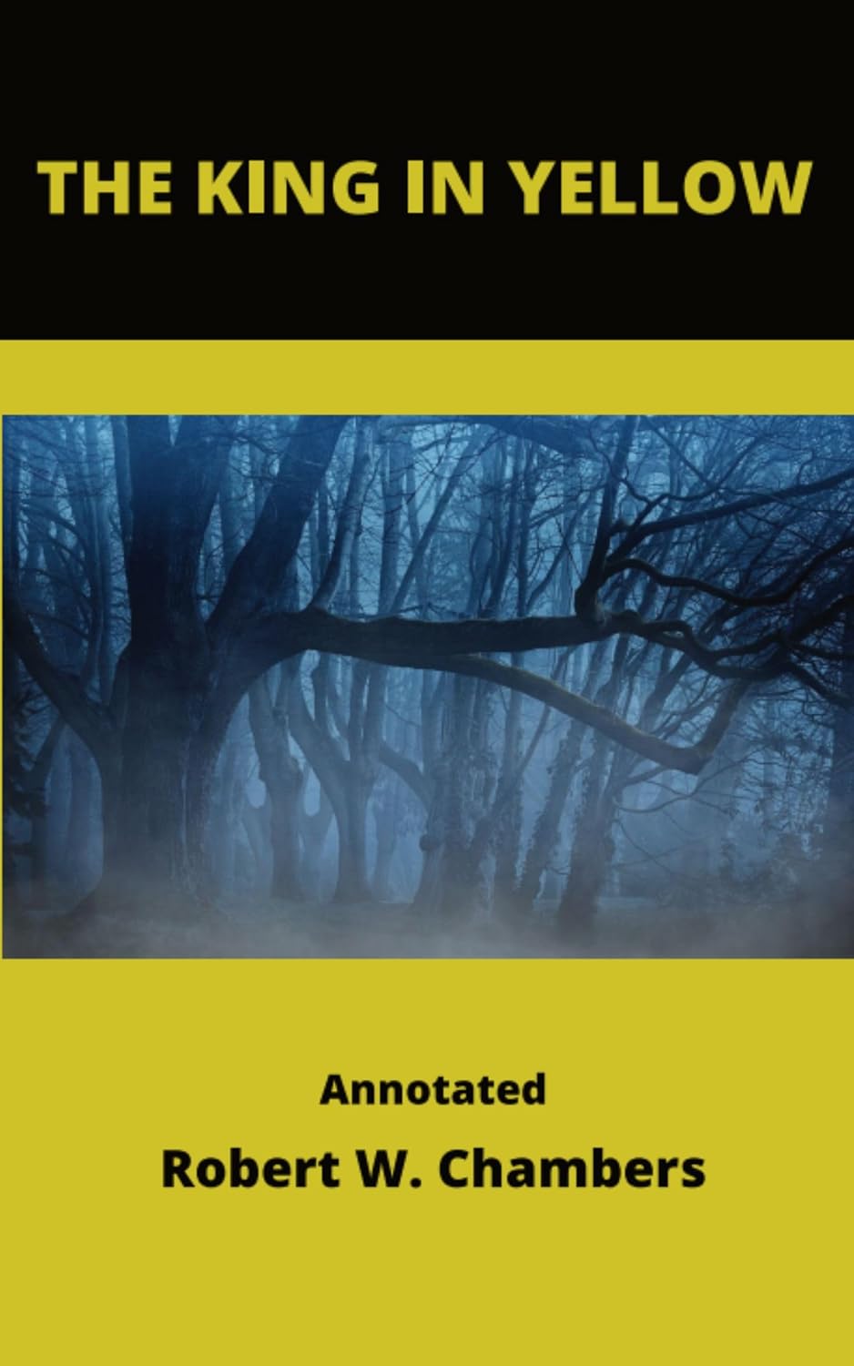 The King in Yellow Annotated: The Mystery of Short Stories      Kindle Edition