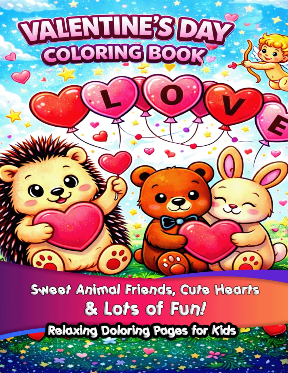 Valentine’s Day Coloring Book for Kids: Cute Animals, Heart-Themed Pages, and Fun Valentine Coloring Activities for Toddlers and Young Children