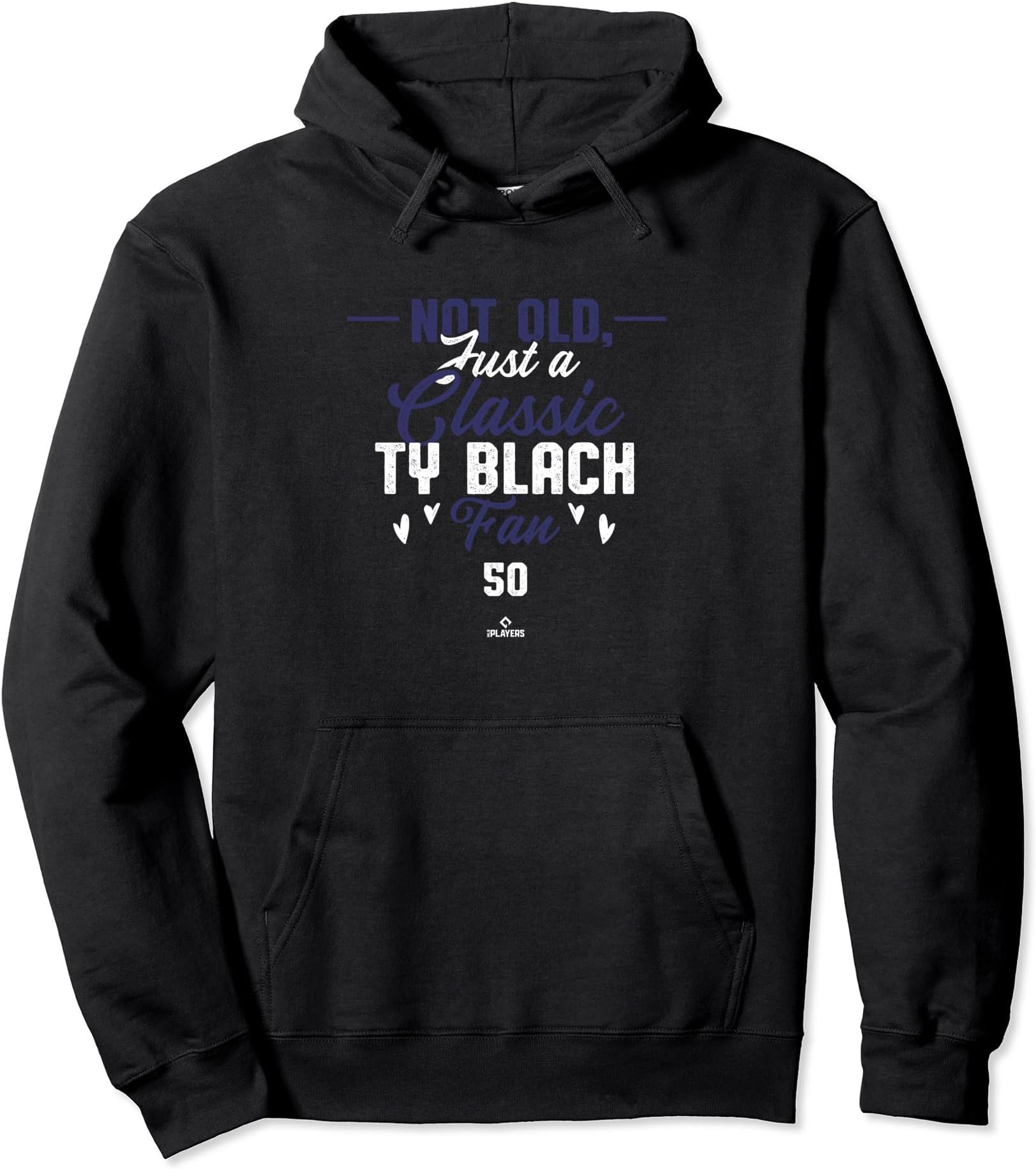 Not Old Just a Classic Ty Blach Fan Colorado MLBPA Pullover Hoodie