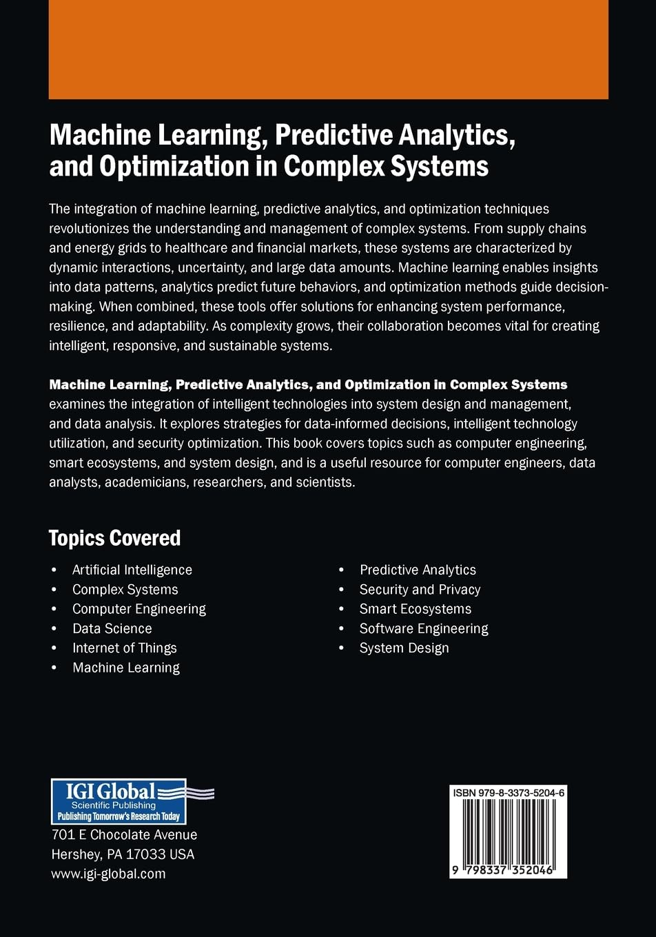 Machine Learning, Predictive Analytics, and Optimization in Complex Systems