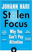 Stolen Focus: Why You Can't Pay Attention