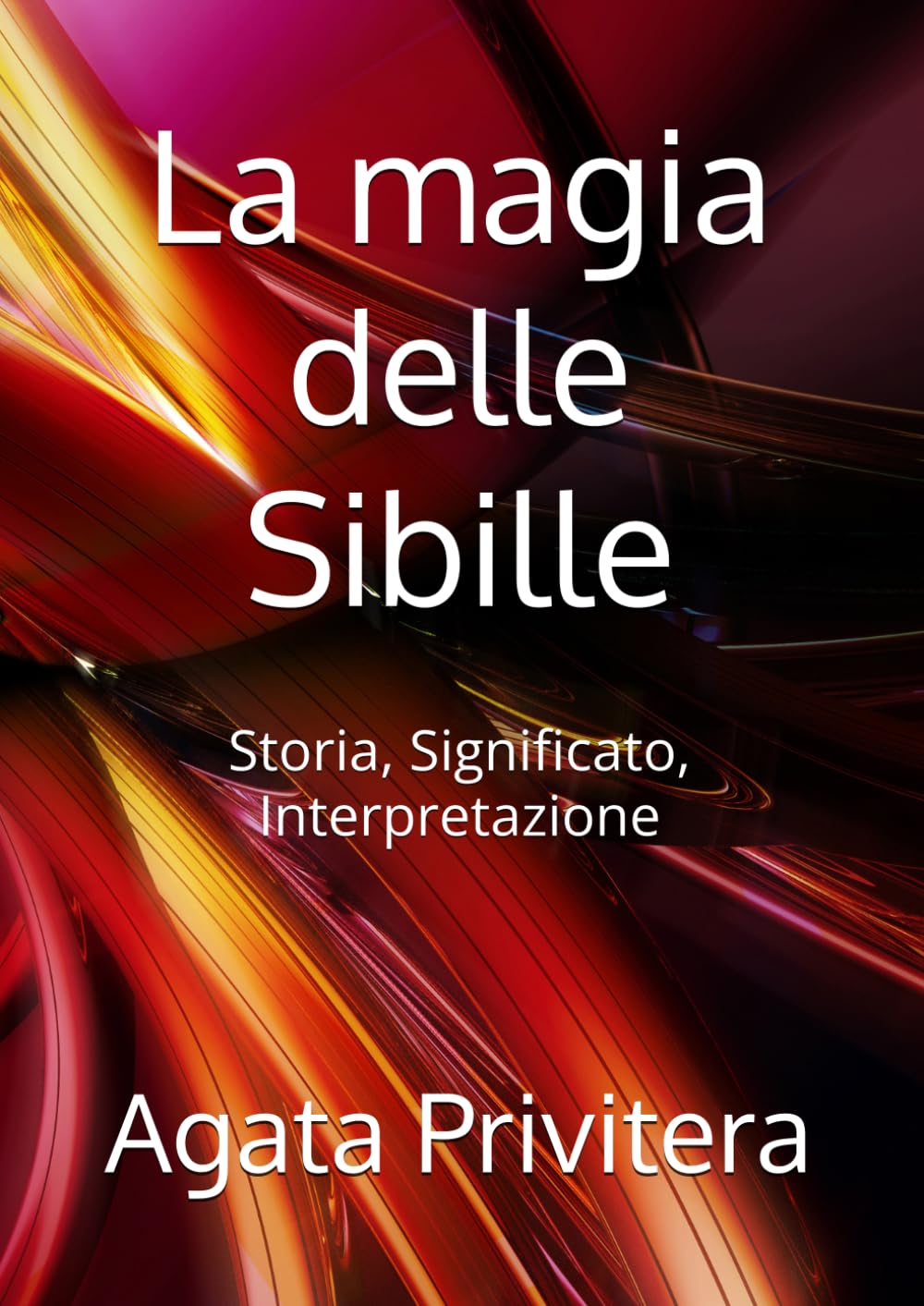 La magia delle Sibille: Storia, Significato, Interpretazione