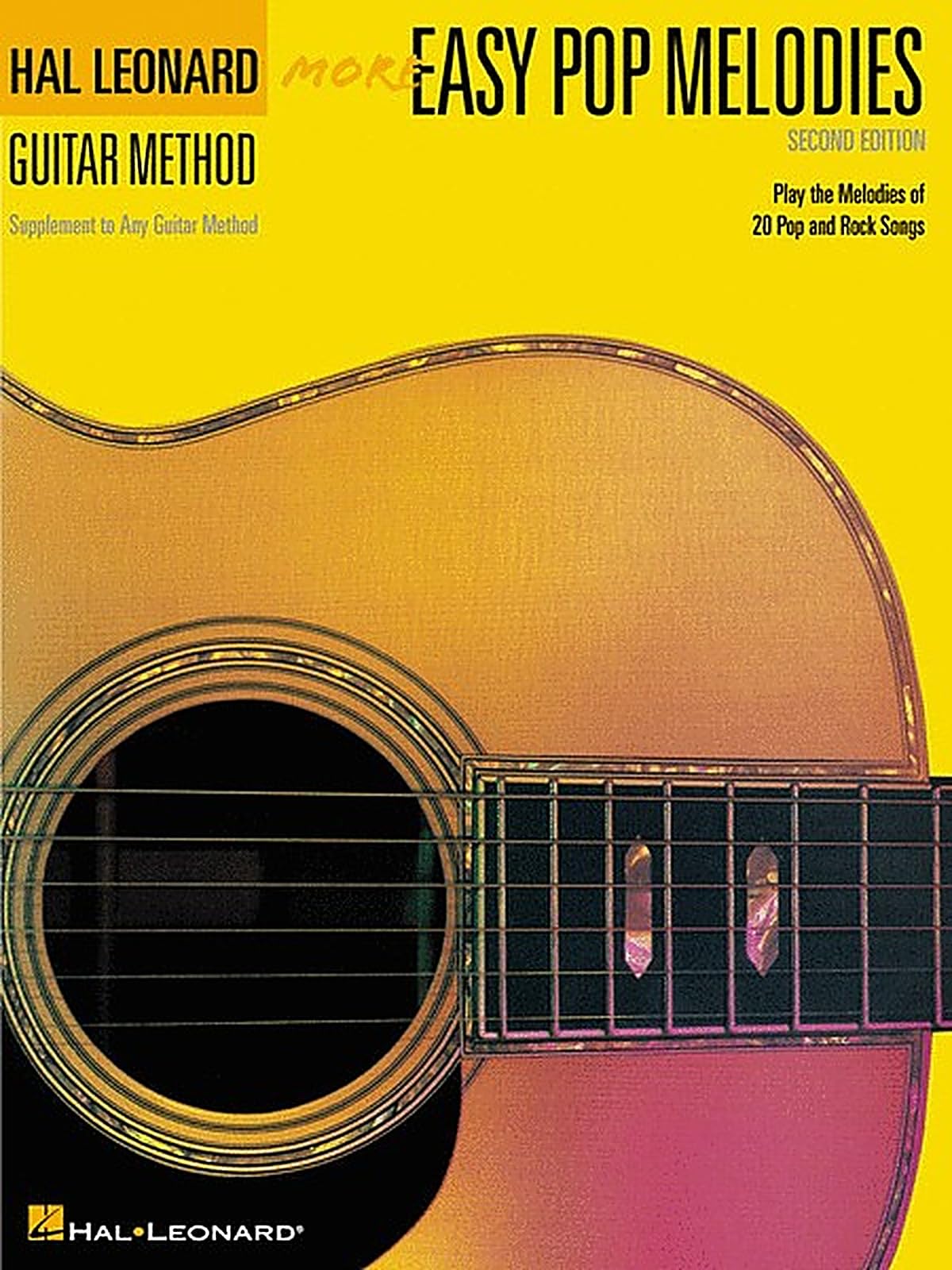 HLGM MORE EASY POP MELODIES 2ND BK: Play the Melodies of 20 Pop and Rock Songs