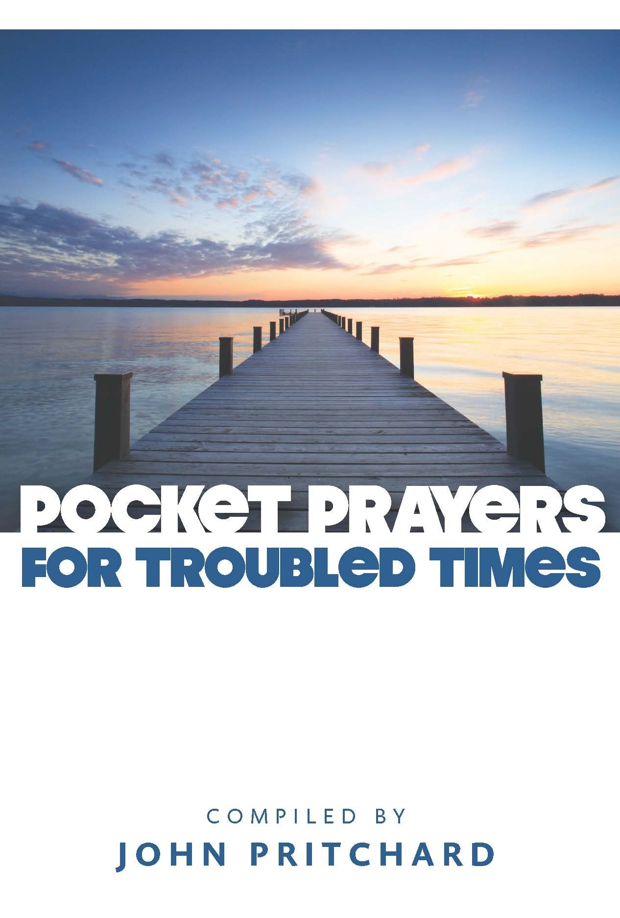Pocket Prayers for Troubled Times (Pocket Prayers Series)