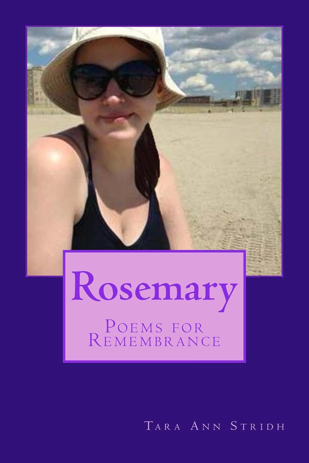 Rosemary Poems for Remembrance Kindle edition by Stridh, Tara Ann