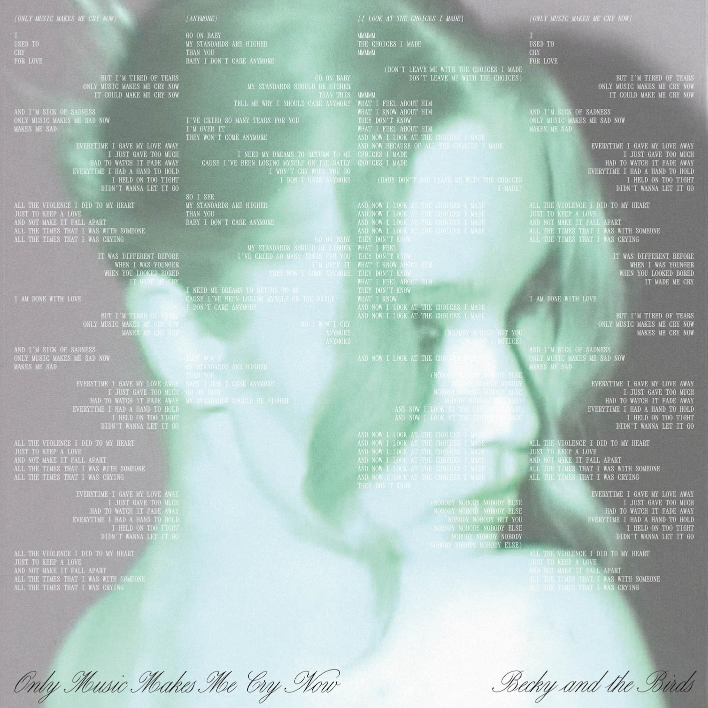Only Music Makes Me Cry Now [VINYL]