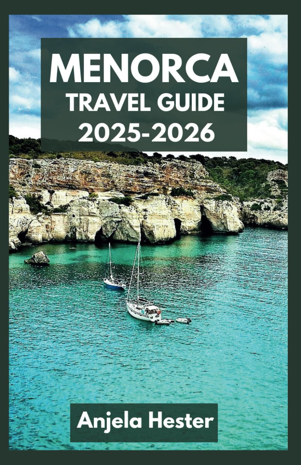 Menorca Travel Guide 2025-2026