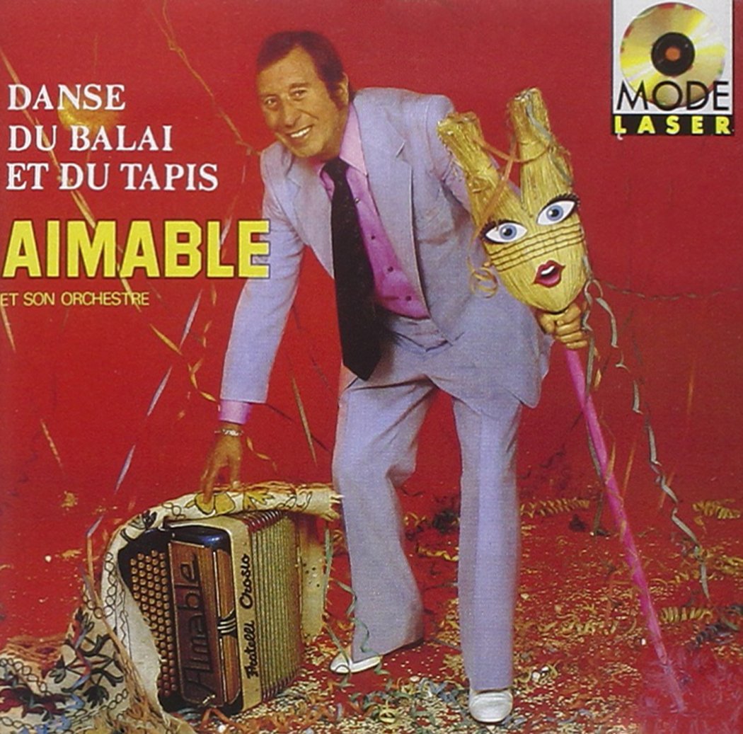 Danse Du Balai Et Du [Audio CD] Aimable