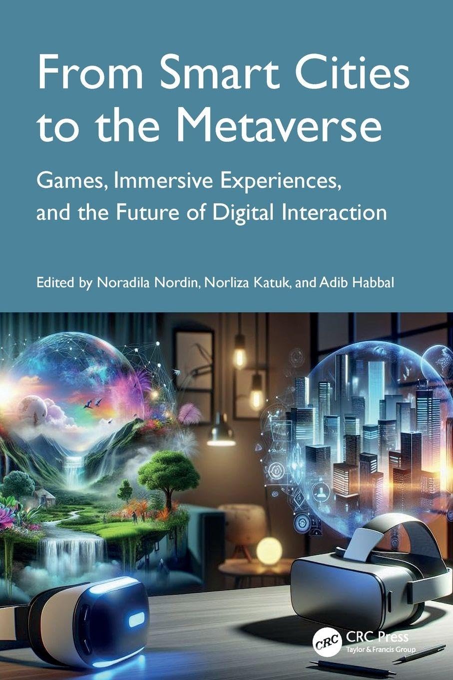From Smart Cities to the Metaverse (Paperback Book)