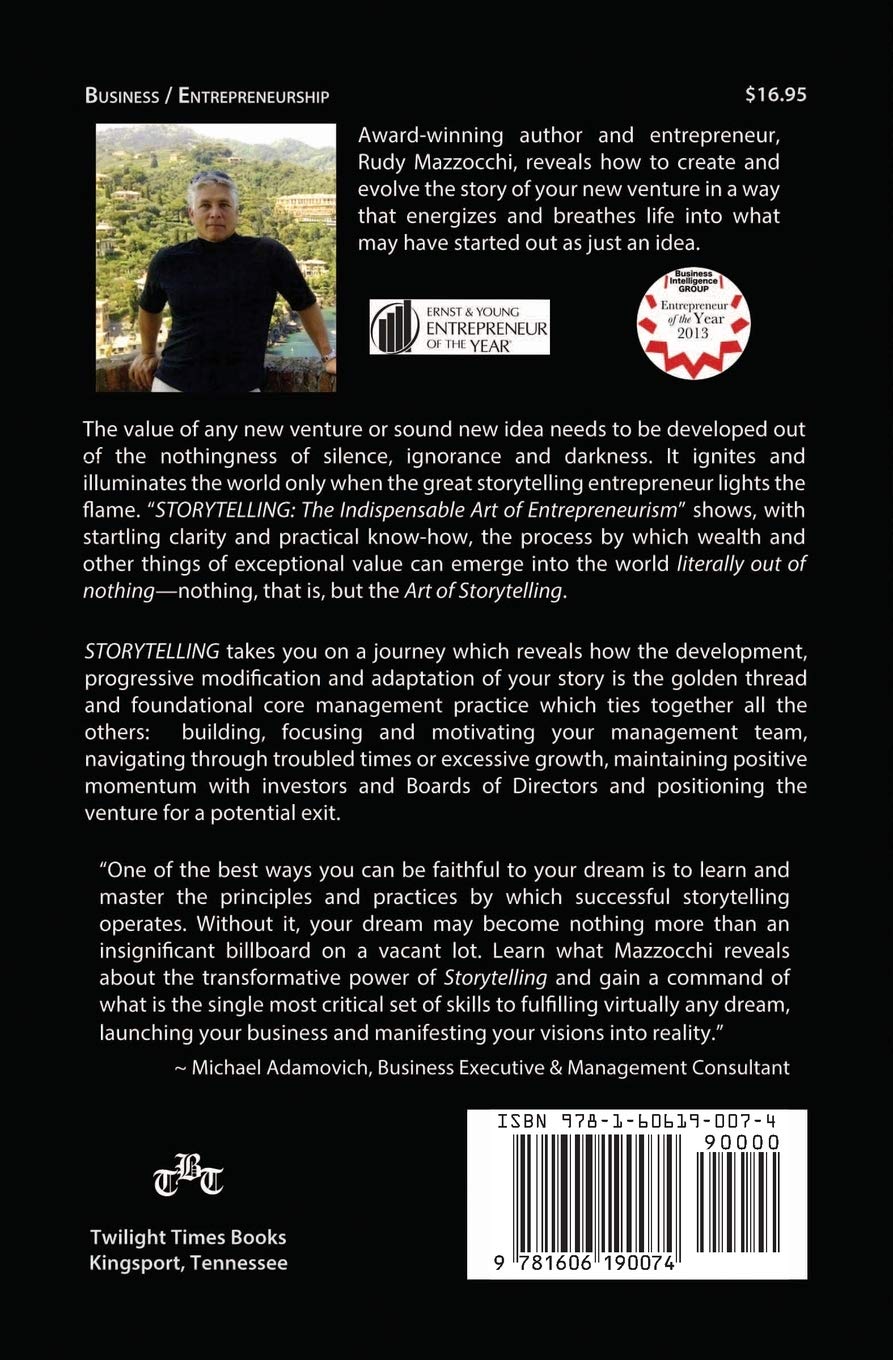 Storytelling: The Indispensable Art of Entrepreneurism
