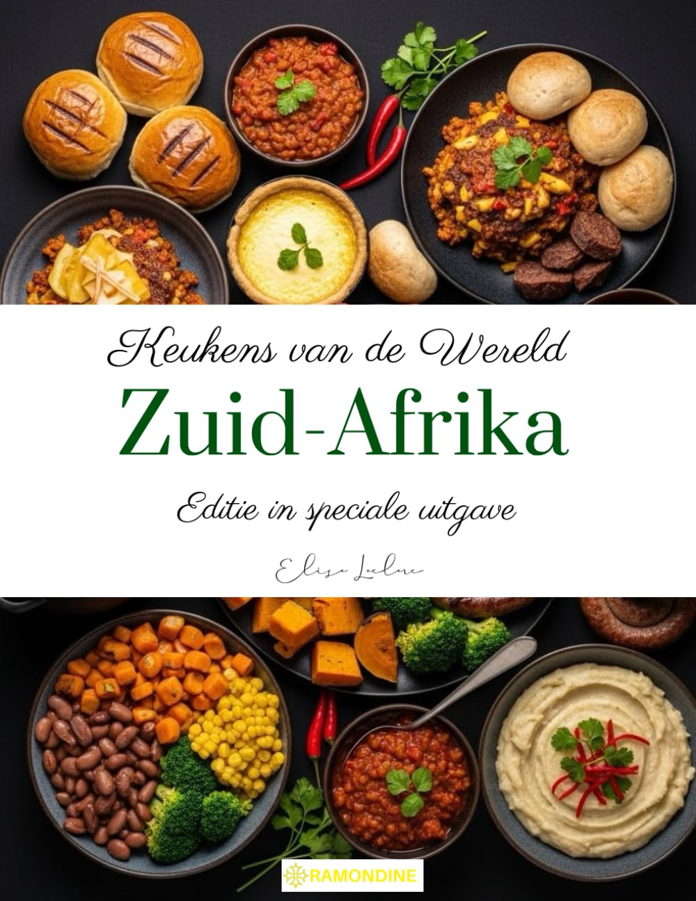 Keukens van de Wereld: Zuid-Afrika (Editie in speciale uitgave)