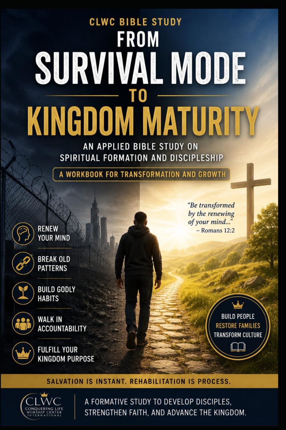 From Survival Mode to Kingdom Maturity: An Applied Bible Study on Spiritual Formation and Discipleship
