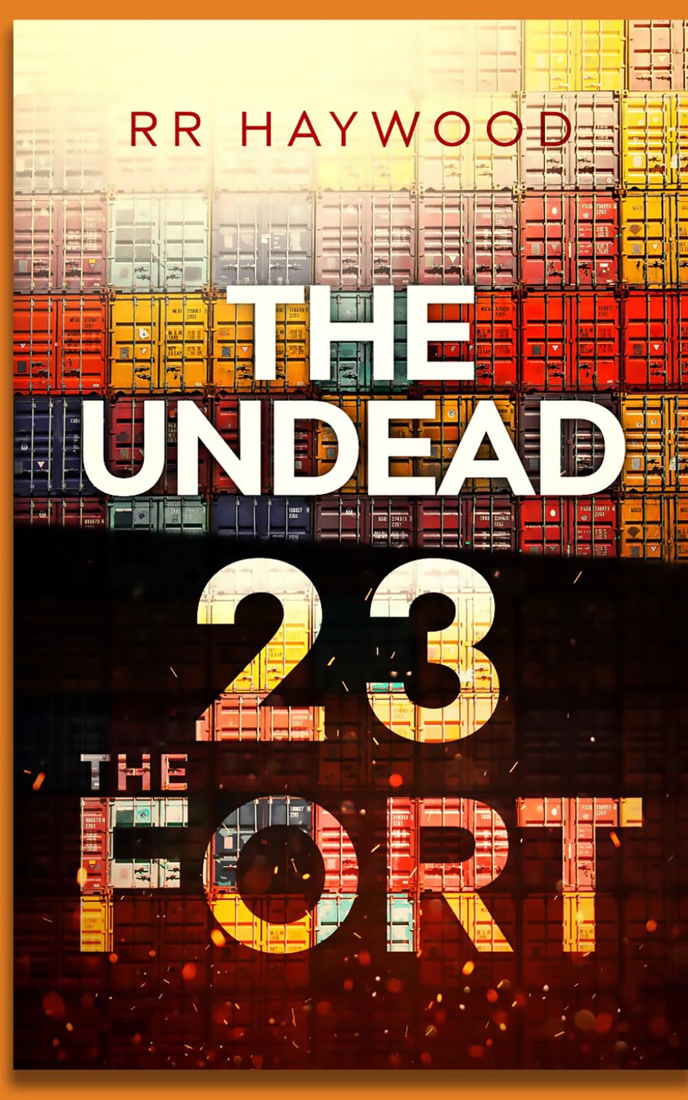 The Undead Twenty Three: The Fort