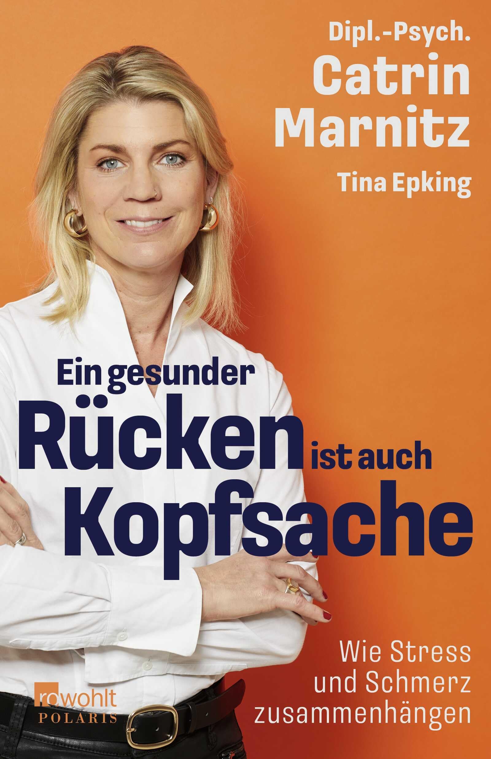 Ein gesunder Rücken ist auch Kopfsache: Wie Stress und Schmerz zusammenhängen | Selbstwirksam handeln, wenn sonst nichts mehr hilft