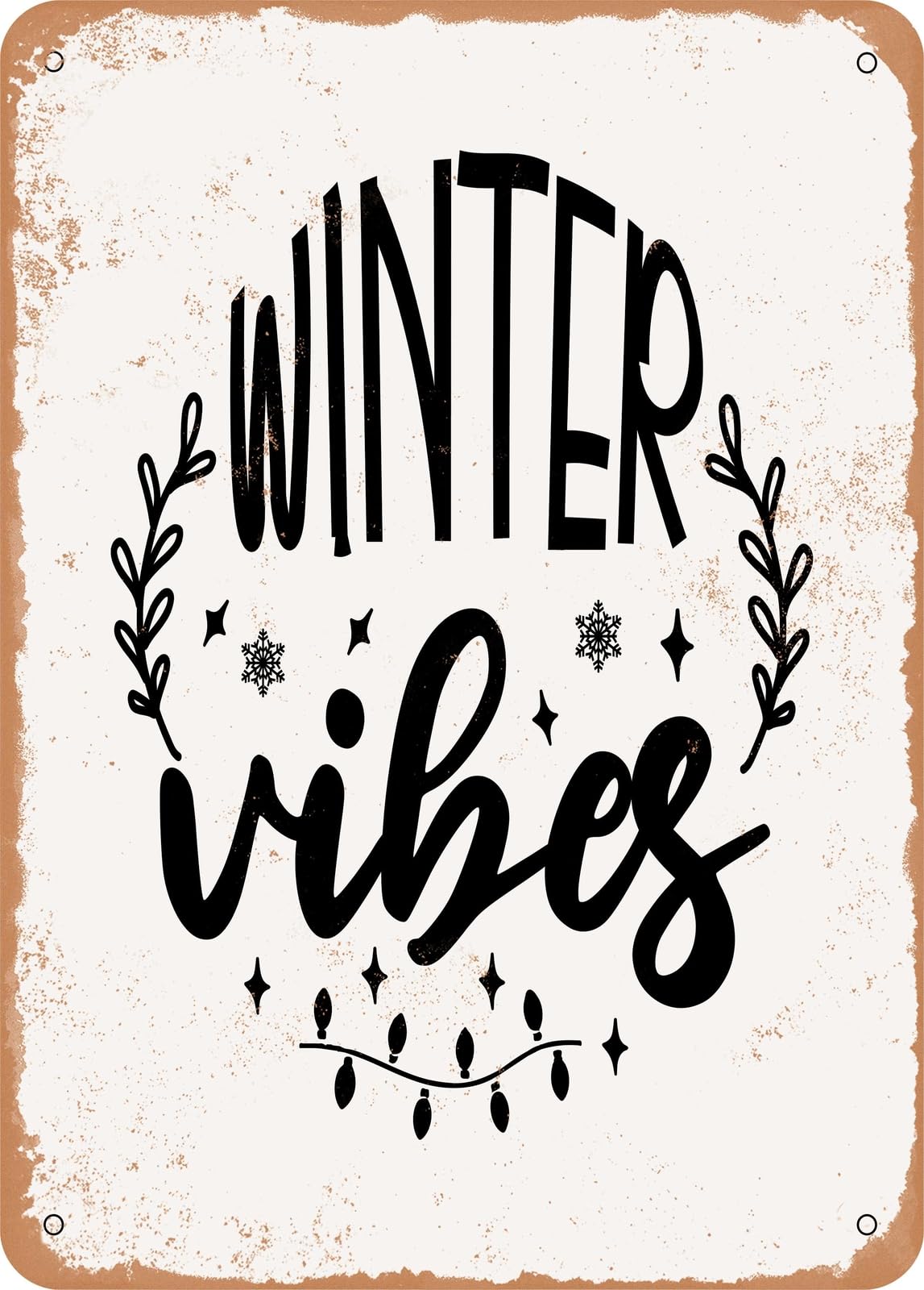 Miaomansenstore Metal Sign - Winter Vibes - 2 - Vintage Look Home Decor