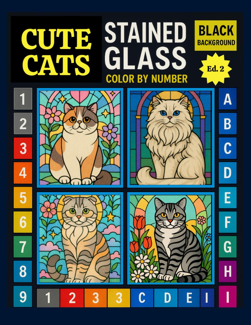 Adorable Cats Stained Glass Color by Number: A Relaxing Coloring Book for Adults and Cat Lovers (2st Edition) (Cat Stained Glass Color By Number)